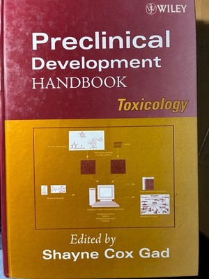 Preclincal Development Handbook: Toxicology