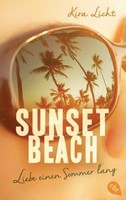 Kira Licht / Sunset Beach - Liebe Einen Sommer Lang / 9783570312827