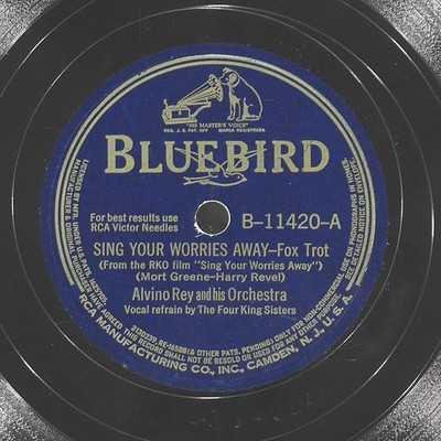 ALVINO REY FOUR KING SISTERS Sing Worries Away / Fall Love BLUEBIRD B-11420 VG