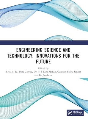 Engineering Science and Technology: Innovations for the Future by Reeja S. R.