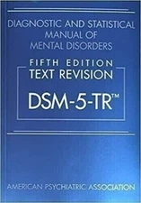 Diagnostic and Statistical Manual of Mental Disorders DSM-5-TR