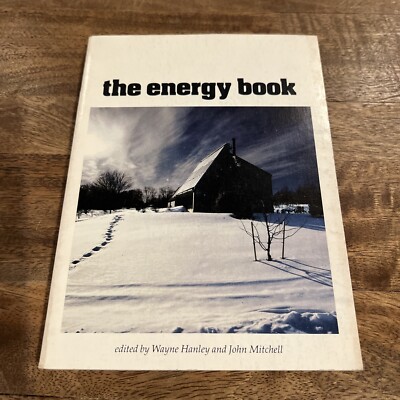 THE ENERGY BOOK: A Look at the Death Throes of One Energy Era Paperback