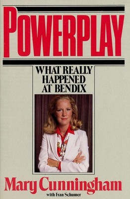 Powerplay: What Really Happened at Bendix