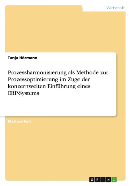 Prozessharmonisierung Als Methode Zur Prozessoptimierung Im Zuge Der...-image