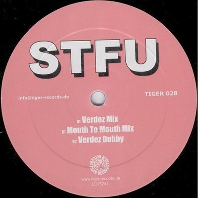 STFU - Shut The F**k Up (Vinyl 12'' - 2006 - DE - Original)