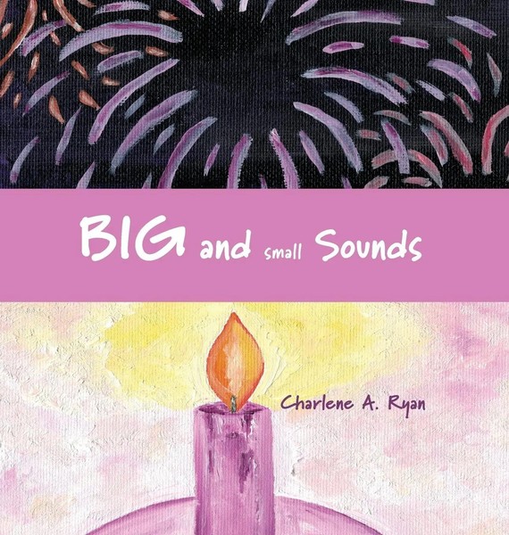 Charlene Ryan | Big And Small Sounds | Buch | Englisch (2021) | Gebunden-image