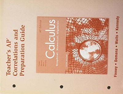 CALCULUS: TEACHERS AP CORRELATIONS AND PREPARATION GUIDE By Prentice Hall *VG+*