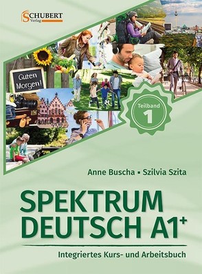 Spektrum Deutsch A1+: Teilband 1 ~ Anne Buscha ~  9783969150610