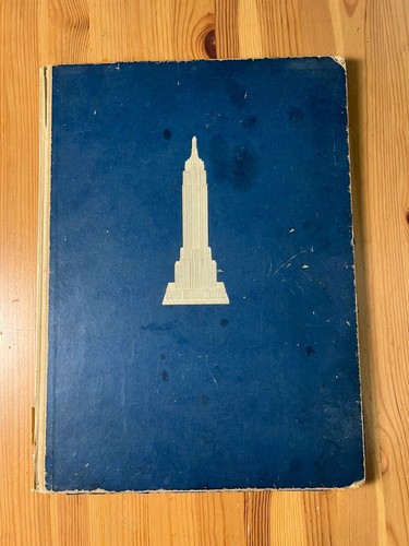 Historic NYC; Empire State A Pictorial Record Of Its Construction Rare Book #3
