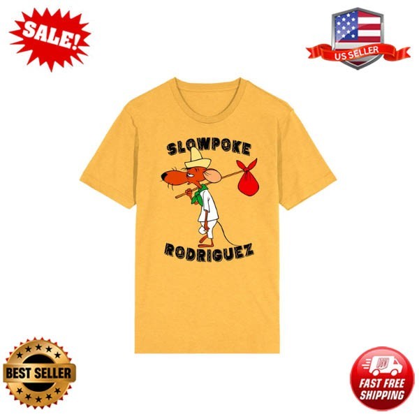 Slowpoke Rodriguez Speedy Gonzales Mexican Mouse Funny Cartoon T Shirt
