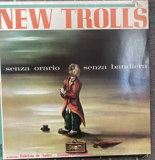 33 giri NEW TROLLS senza Orario Senza Bandiera - De Andre’ Originale