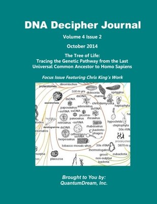 DNA DECIPHER JOURNAL VOLUME 4 ISSUE 2: THE TREE OF LIFE: By Dream Quantum Inc.