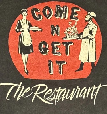 VTG 80s Come N Get It The Restaurant  Made In USA  Chef W/ Waitress Stedman Crew