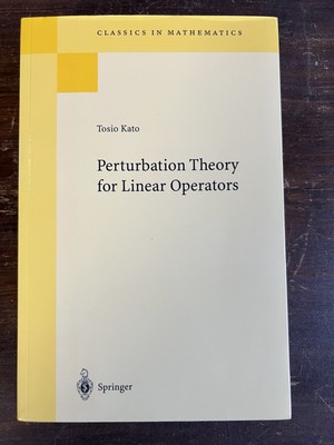Perturbation Theory for Linear Opeators (1980/1995) by Dr Tosio Kato, Like New