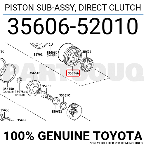 3560652010 Genuine Toyota PISTON SUB-ASSY, DIRECT CLUTCH 35606 