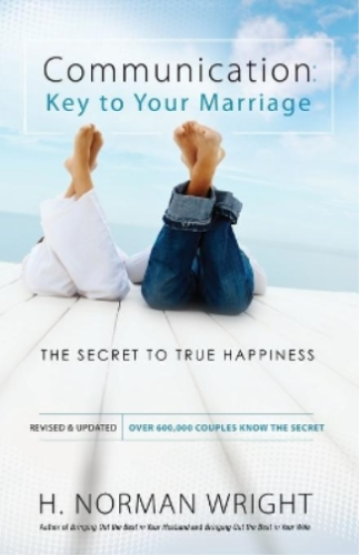 H. Norman Wrigh Communication: Key to Your Marriage – Th (Paperback) (UK IMPORT) - Picture 1 of 1