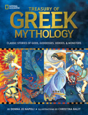Treasury of Greek Mythology: Classic Stories of Gods, Goddesses, Heroes & - GOOD