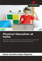 Diana Carolina LóPez Figueroa | Physical Education At Home | Taschenbuch (2024)