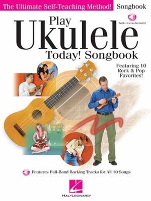 Play Ukulele Today! Songbook Paperback