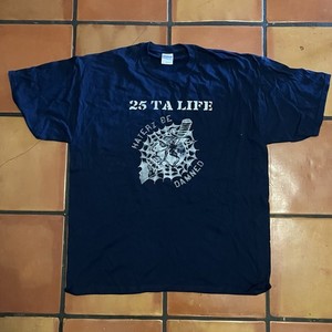 25 Ta Life Shirt | eBay