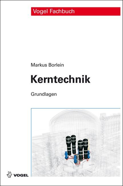Thumbnail - Markus Borlein / Kerntechnik