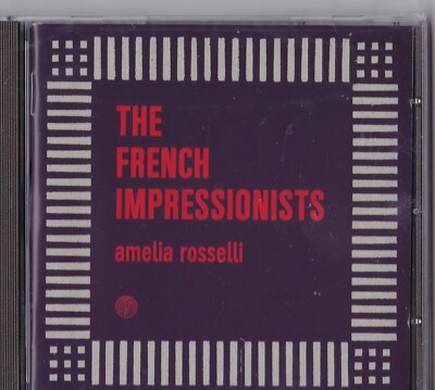 CD - THE FRENCH IMPESSIONISTS - AMELIA ROSSELLI  '' NEU in OVP VERSIEGELT #FF05#
