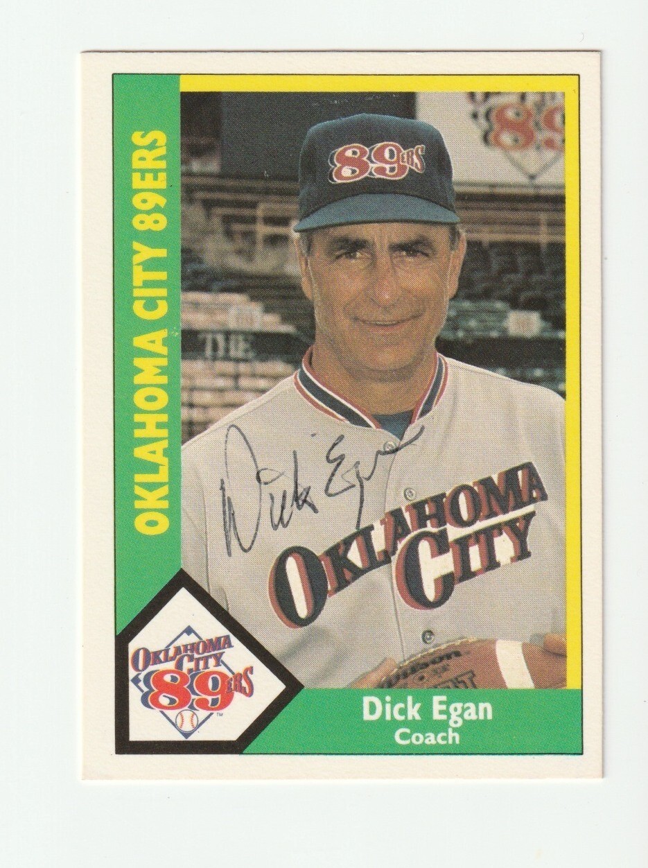 Dick Egan Signed 1990 CMC Card Oklahoma City 89ers Rangers Auto Autograph COA