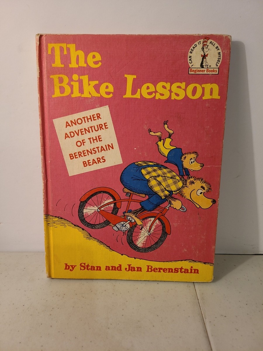 Berenstain Bears The Bike Lesson Dr Seuss 1964 Book Club Edition