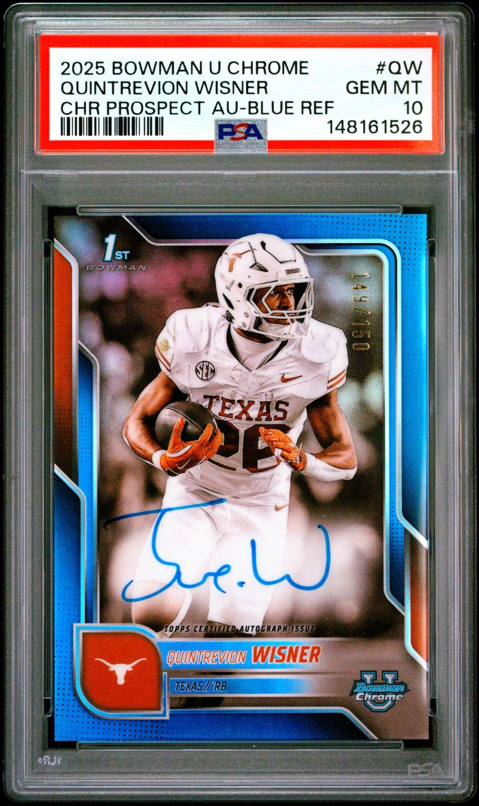 QUINTREVION WISNER RC 2025 BOWMAN U CHROME BLUE ROOKIE AUTO SP 149/150 PSA 10