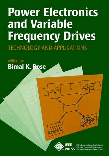 Power Electronics and Variable Frequency Drives – Technology and Applications
