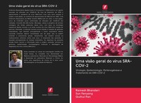 Uma VisãO Geral Do VíRus SRA-COV-2 Ramesh Bhandari