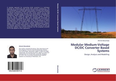 Modular Medium-Voltage DC/DC Converter Based Systems Ahmed Aboushady