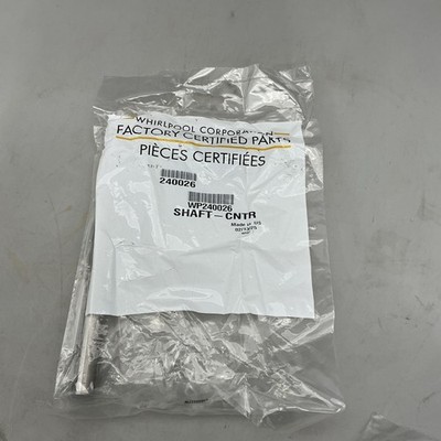 Genuine Whirlpool WP240026 SHAFT-CNTR Brand New