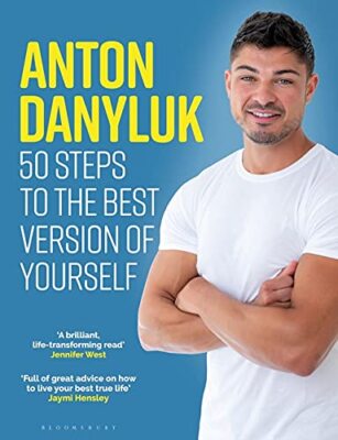 Anton Danyluk: 50 Steps to the Best Version of Yourself [paperback] Danyluk, Ant