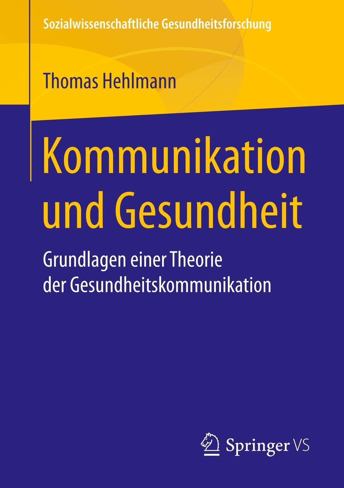 Thumbnail - Thomas Hehlmann | Kommunikation Und Gesundheit | Taschenbuch | Deutsch