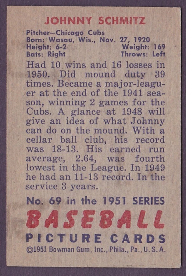 1951 Bowman #69 Johnny Schmitz Chicago Cubs EX/MT-NM - Image 2 of 2