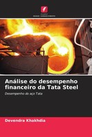 Devendra Khakhdia | AnáLise Do Desempenho Financeiro Da Tata Steel | Taschenbuch