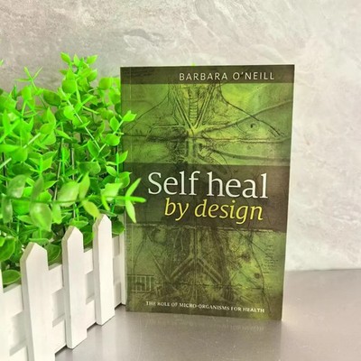 Self Heal by Design book by Barbara O'Neill
