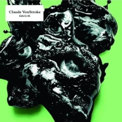 Claude VonStroke - Fabric 46 : - Claude VonStroke CD 44VG The Cheap Fast Free