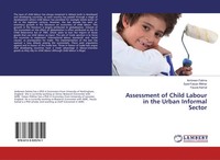 Ambreen Fatima (U. A.) | Assessment Of Child Labour In The Urban Informal Sector