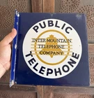 Vintage Original Public Inter Mountain Telephone Company Porcelain Flange Sign