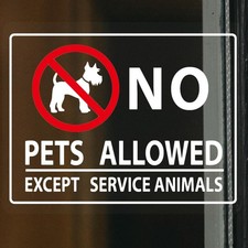 No Pets Allowed Sign for Business Sign 10x8 Inch Sticker Vinyl Window Door Si...