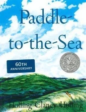 Paddle-to-the-Sea: A Caldecott Honor Award Winner [Sandpiper Books]