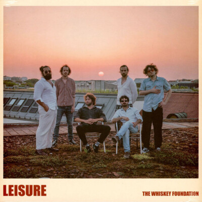 The Whiskey Foundation - Leisure (Vinyl LP - 2023 - EU - Original)