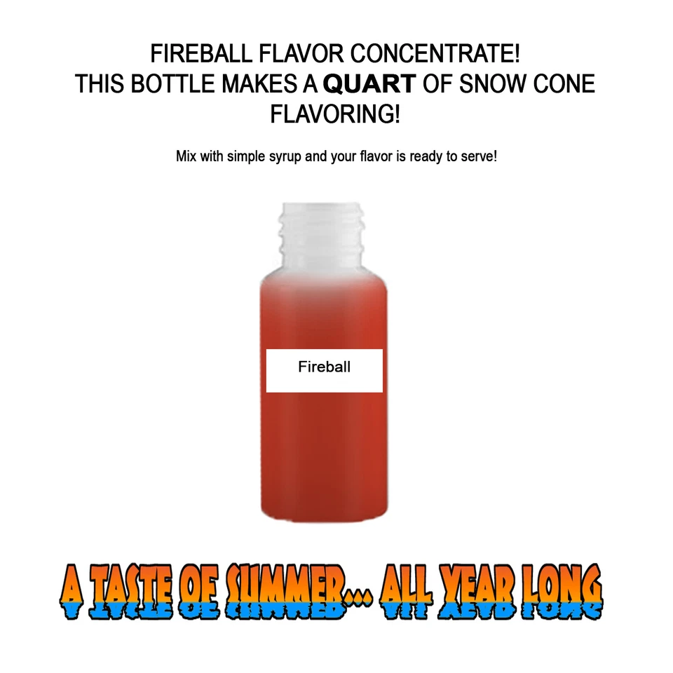 SUMMER SNOW ENTERTAINMENT FIREBALL MIX SNOW CONE/SHAVED ICE FLAVOR CONCENTRATE MAKES 1 QUART