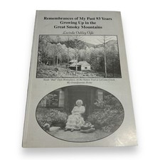 Lucinda Oakley Ogle Signed Gatlinburg History Book! 93 Years in Smoky Mountains!