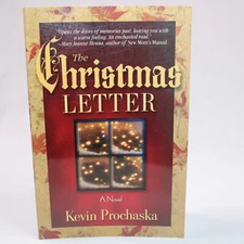 SIGNED The Christmas Letter By Kevin Prochaska Trade Paperback Book 2006 VG Copy