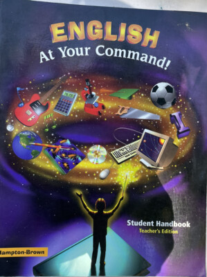 English at Your Command! Intermediate First Teacher's Edition Student Handbook