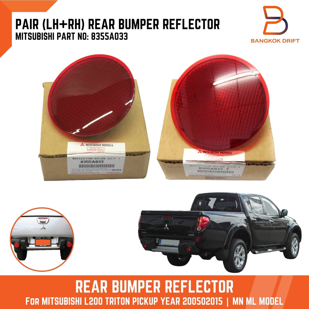 2PCS PAIR REAR BUMPER REFLECTORS FOR MITSUBISHI L200 TRITON 05-15