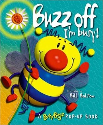 Buzz Off I'm Busy (Busy Bugz Pop-Up - Hardcover, by Tagg Christine - Very Good